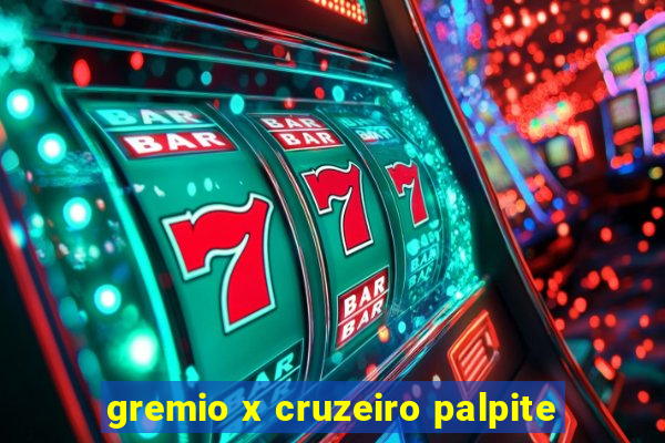 gremio x cruzeiro palpite